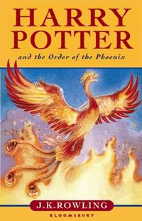 Harry Potter and the Order of the Phoenix by Rowling, Joanne K