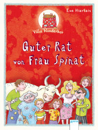 Guter Rat Von Frau Spinat by