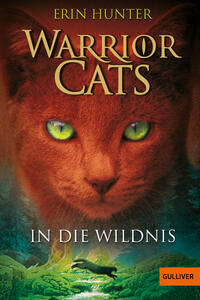 Warrior Cats: In Die Wildnis by