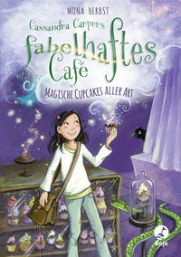 Cassandra Carpers Fabelhaftes Café by Herbst, Mona