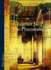 Die Pharaonen by