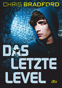 Das Letzte Level by Bradford, Chris