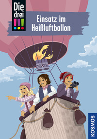 Die Drei !!! - Einsatz Im Heißluftballon by Vogel, Kirsten