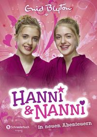 Hanni und Nanni In Neuen Abenteuern by