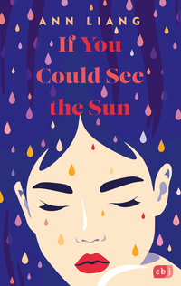 If You Could See the Sun by Liang, Ann