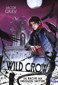 Wild Crow - Die Rache der Weißen Witwe by