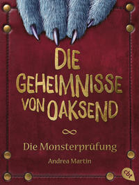 Die Geheimnisse Von Oaksend - Die Monsterprüfung by