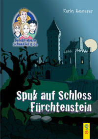 Spuk Auf Schloss Fürchtenstein by