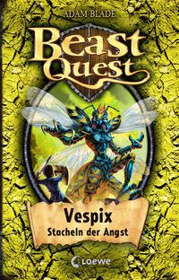 Beast Quest - Vespix Stacheln der Angst by
