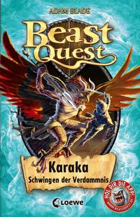 Beast Quest: Karaka- Schwingen der Verdammnis by