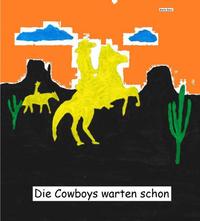 Die Cowboys by