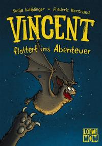 VIncent Flattert Ins Abenteuer by