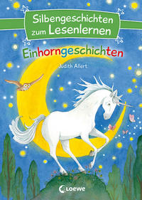 Einhorngeschichten by Allert, Judith