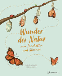 Wunder der Natur Zum Innehalten und Staunen by Williams, Rachel