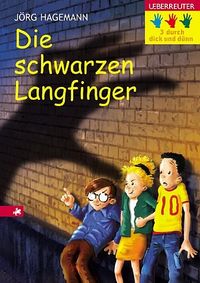 Die Schwarzen Langfinger by Hagemann, Jörg