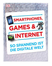 Smartphones, Games und Internet by