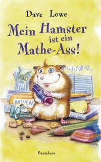 Mein Hamster Ist Ein Mathe-Ass by