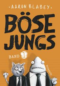 Böse Jungs Band 1 by