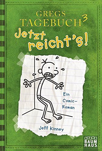 Gregs Tagebuch 3 Jetzt Reicht`s by