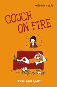 Couch On Fire. Schulausgabe by Brosche, Heidemarie