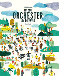 Mit Dem Orchester Um Die Welt by Perarnau, Chloé